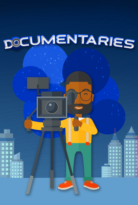 Documentaries
